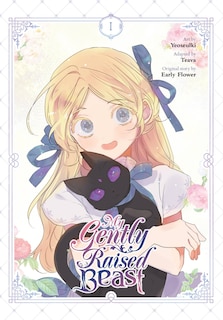 Couverture_My Gently Raised Beast, Vol. 1
