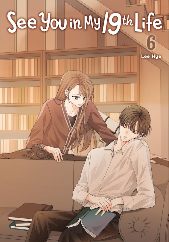 Front cover_See You in My 19th Life, Vol. 6
