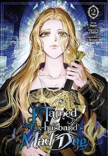 Couverture_I Tamed My Ex-husband’s Mad Dog, Vol. 2