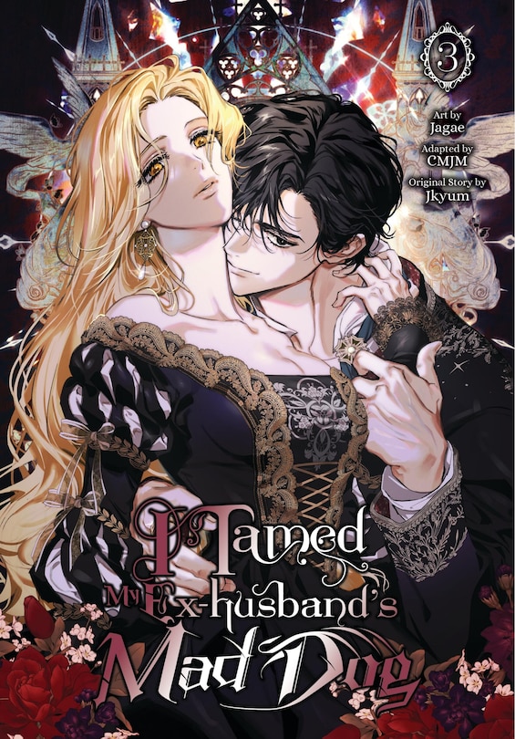 Couverture_I Tamed My Ex-husband&rsquo;s Mad Dog, Vol. 3