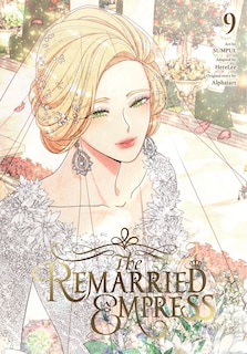 Front cover_The Remarried Empress, Vol. 9