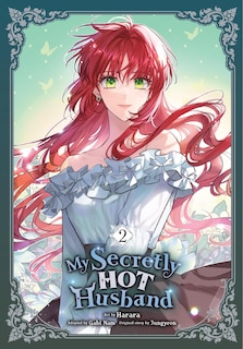 Front cover_My Secretly Hot Husband, Vol. 2