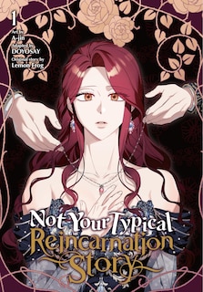 Front cover_Not Your Typical Reincarnation Story, Vol. 1