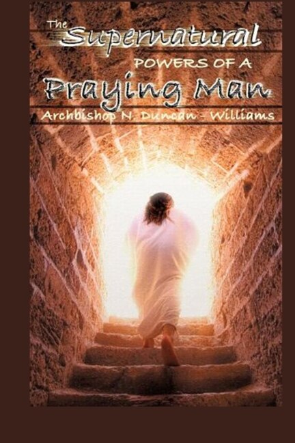 Front cover_The Supernatural Powers of a Praying Man