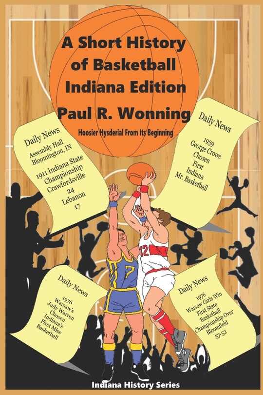 Couverture_A Short History of Basketball - Indiana Edition