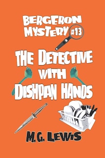 Front cover_The Detective with Dishpan Hands