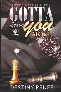 Front cover_Gotta Leave You Alone