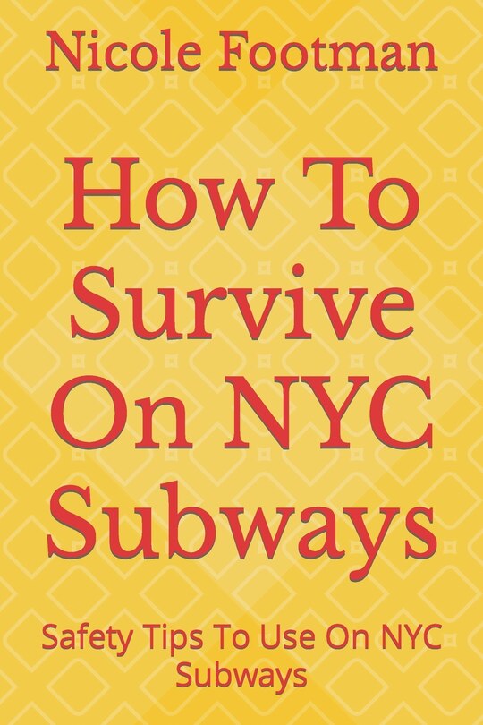Couverture_How To Survive On NYC Subways