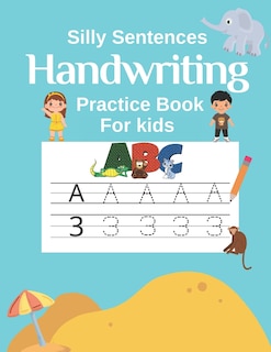 Front cover_Handwriting Practice Book for Kids (Silly Sentences)