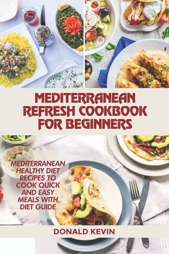 Front cover_Mediterranean Refresh Cookbook for Beginners