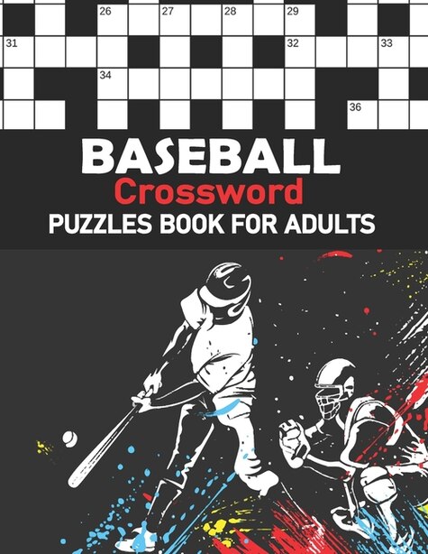 Baseball Crossword Puzzles Book for Adults: Baseball Crossword Puzzles