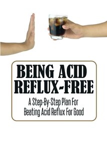 Front cover_Being Acid Reflux-Free