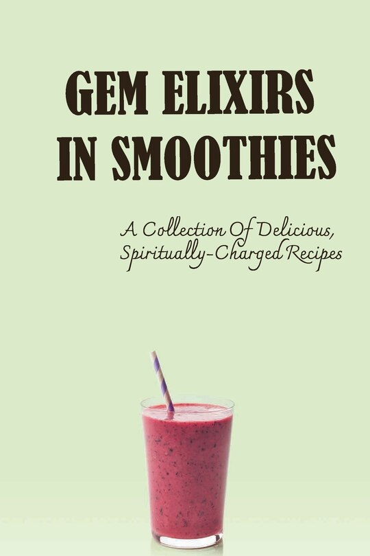 Couverture_Gem Elixirs In Smoothies