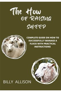 Front cover_The How of Raising Sheep