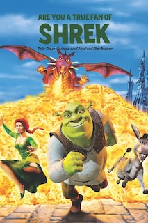 Front cover_Are You A True Fan of Shrek