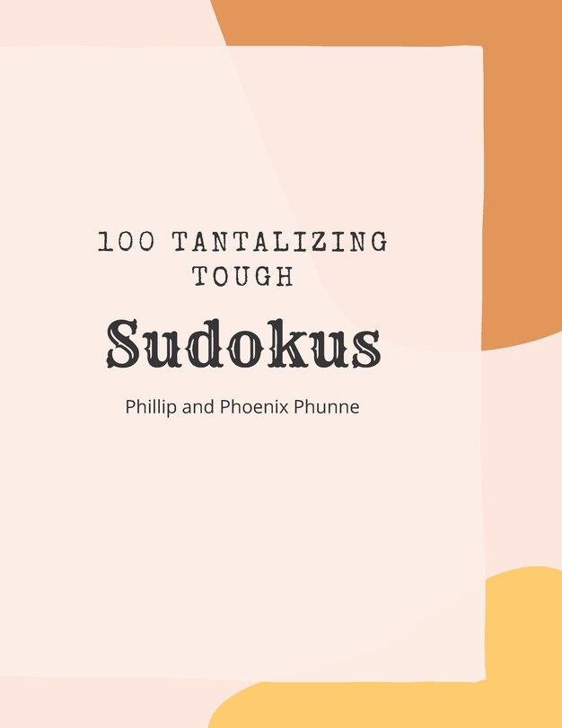 Front cover_100 Tantilizing Tough Sudokus