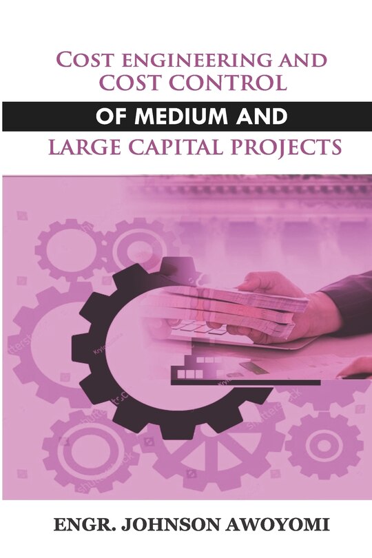 Couverture_Cost Engineering and Cost Control of Medium and Large Capital Project