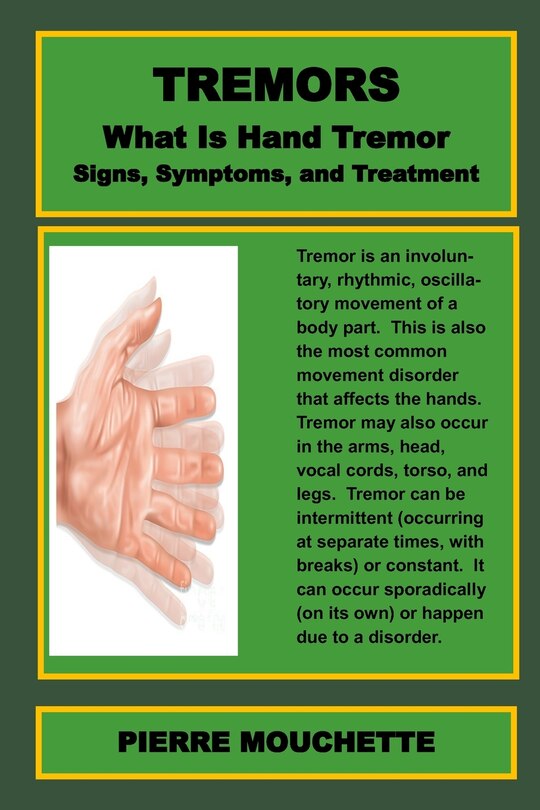HAND TREMORS What Is Hand Tremor, Signs, Symptoms, and Treatment Indigo