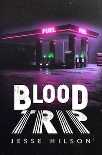 Blood Trip