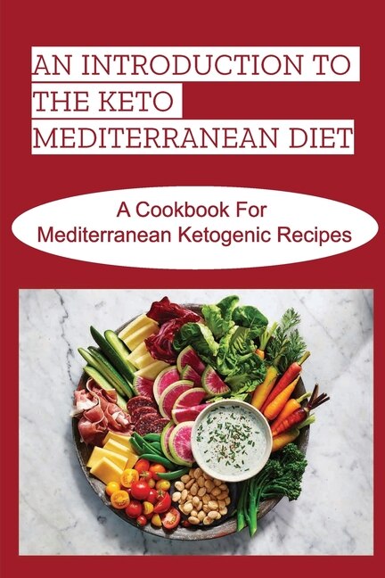 Front cover_An Introduction To The Keto Mediterranean Diet