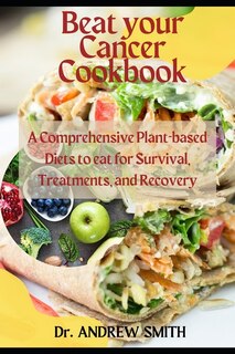Front cover_Beat your Cancer Cookbook