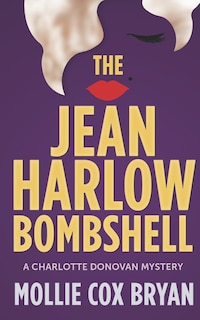 Front cover_The Jean Harlow Bombshell