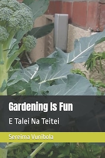 Front cover_Gardening Is Fun
