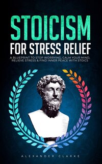 Couverture_Stoicism for Stress Relief