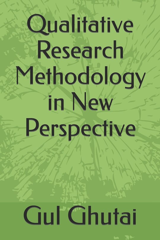 Front cover_Qualitative Research Methodology in New Perspective