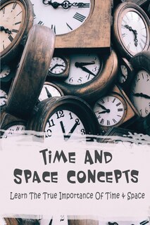 Front cover_Time And Space Concepts