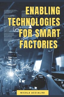 Couverture_Enabling Technologies for Smart Factories