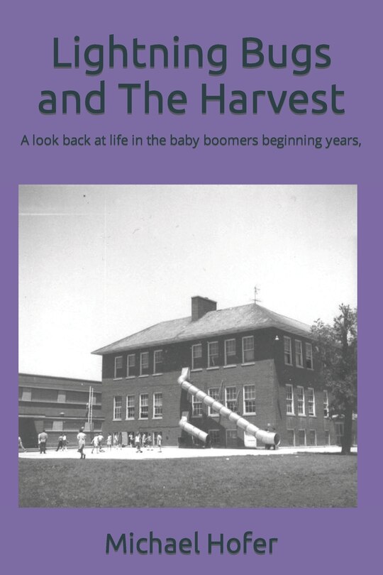Front cover_Lightning Bugs and The Harvest