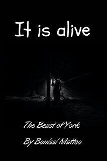 It is alive: The Beast of York