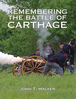 Front cover_Remembering The Battle of Carthage