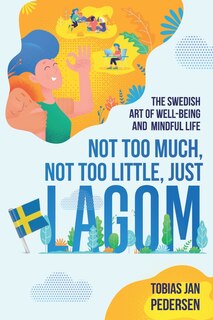 Couverture_Not Too Much, Not Too Little, Just Lagom