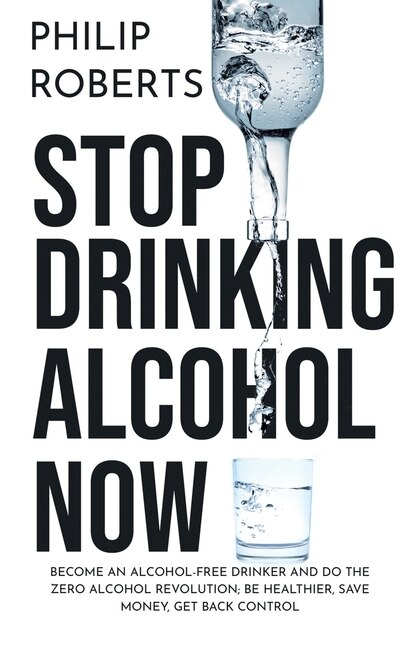 Front cover_Stop Drinking Alcohol Now