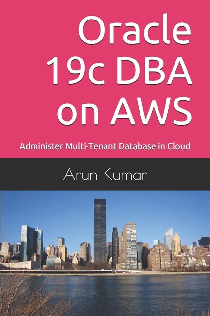 Front cover_Oracle 19c DBA on AWS
