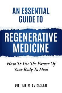 Front cover_An Essential Guide to Regenerative Medicine