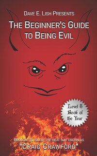 Couverture_The Beginner's Guide to Being Evil