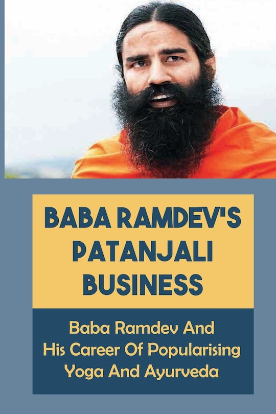 Front cover_Baba Ramdev'S Patanjali Business