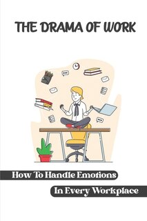 Front cover_The Drama Of Work