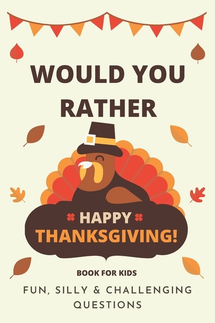 Front cover_Would You Rather Thanksgiving