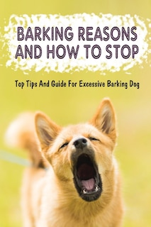 Couverture_Barking Reasons And How To Stop