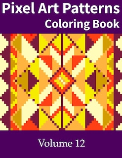 Front cover_Pixel Art Patterns Coloring Book 12
