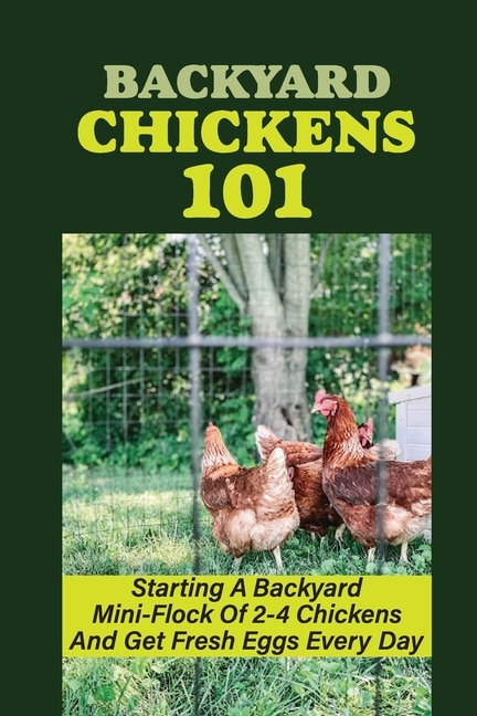 Front cover_Backyard Chickens 101