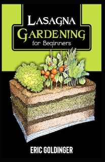 Front cover_Lasagna Gardening for Beginners