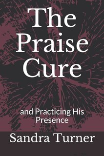 Front cover_The Praise Cure
