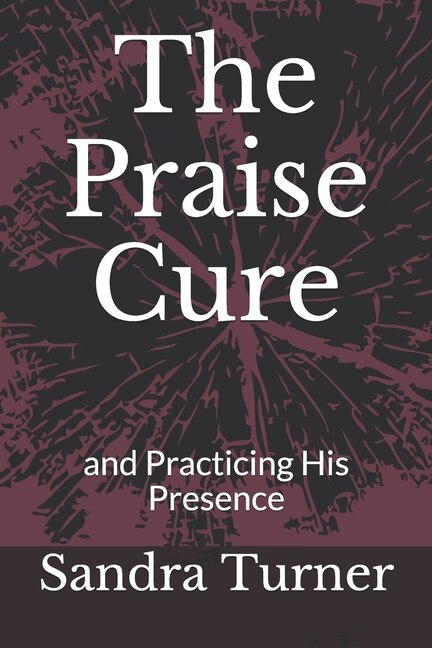 Front cover_The Praise Cure