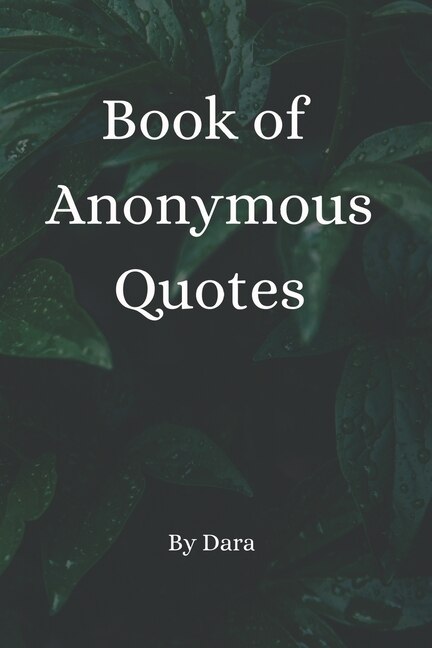 Couverture_Book of Anonymous Quotes