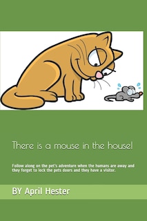 Couverture_There is a mouse in the house!